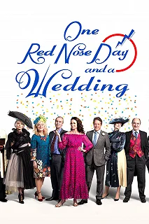 Постер Один день красного носа и свадьба (One Red Nose Day and a Wedding)