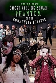 Постер Призрак общественного театра (Phantom of the Community Theatre)