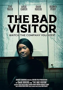 Постер Плохой посетитель (The Bad Visitor)