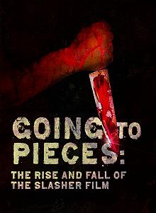 Постер На куски: Рассвет и закат слэшеров (Going to Pieces: The Rise and Fall of the Slasher Film)