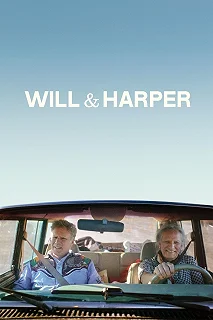 Постер Уилл и Харпер (Will & Harper)