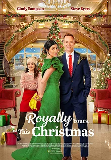 Постер Искренне ваше, Рождество (Royally Yours, This Christmas)