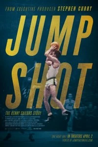 Фильм Бросок в прыжке: история Кенни Сейлорса смотреть онлайн — постер