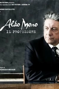Фильм Альдо Моро - Профессор смотреть онлайн — постер