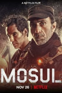 Фильм Мосул смотреть онлайн — постер