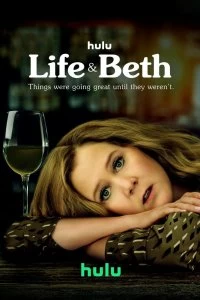 Сериал Жизнь и Бет смотреть онлайн — постер