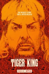 Сериал Король тигров: Убийство, хаос и безумие смотреть онлайн — постер