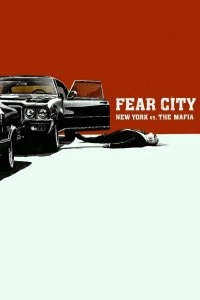 Сериал Город страха: Нью-Йорк против мафии смотреть онлайн — постер