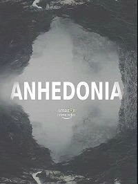 Фильм Ангедония смотреть онлайн — постер