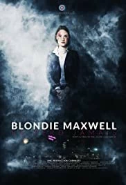 Фильм Блонди Максвелл никогда не проигрывает смотреть онлайн — постер
