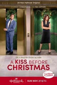 Фильм Поцелуй перед Рождеством смотреть онлайн — постер