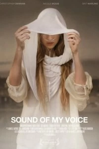 Фильм Звук моего голоса смотреть онлайн — постер