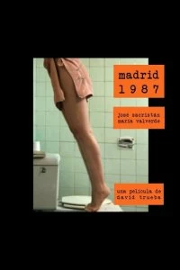 Фильм Мадрид, 1987 год смотреть онлайн — постер