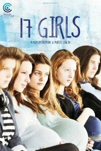 Фильм 17 девушек смотреть онлайн — постер