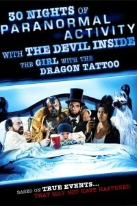 Фильм 30 ночей паранормального явления с одержимой девушкой с татуировкой дракона — постер
