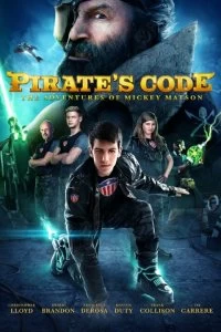 Фильм Кодекс пирата: Приключения Микки Мэтсона смотреть онлайн — постер