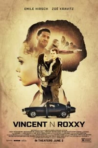 Фильм Винсент и Рокси смотреть онлайн — постер
