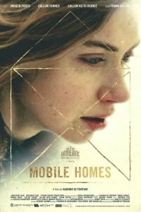 Фильм Мобильные дома смотреть онлайн — постер