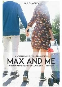 Фильм Макс и Я смотреть онлайн — постер