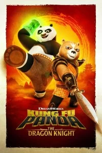 Сериал Кунг-фу Панда: Рыцарь дракона смотреть онлайн — постер